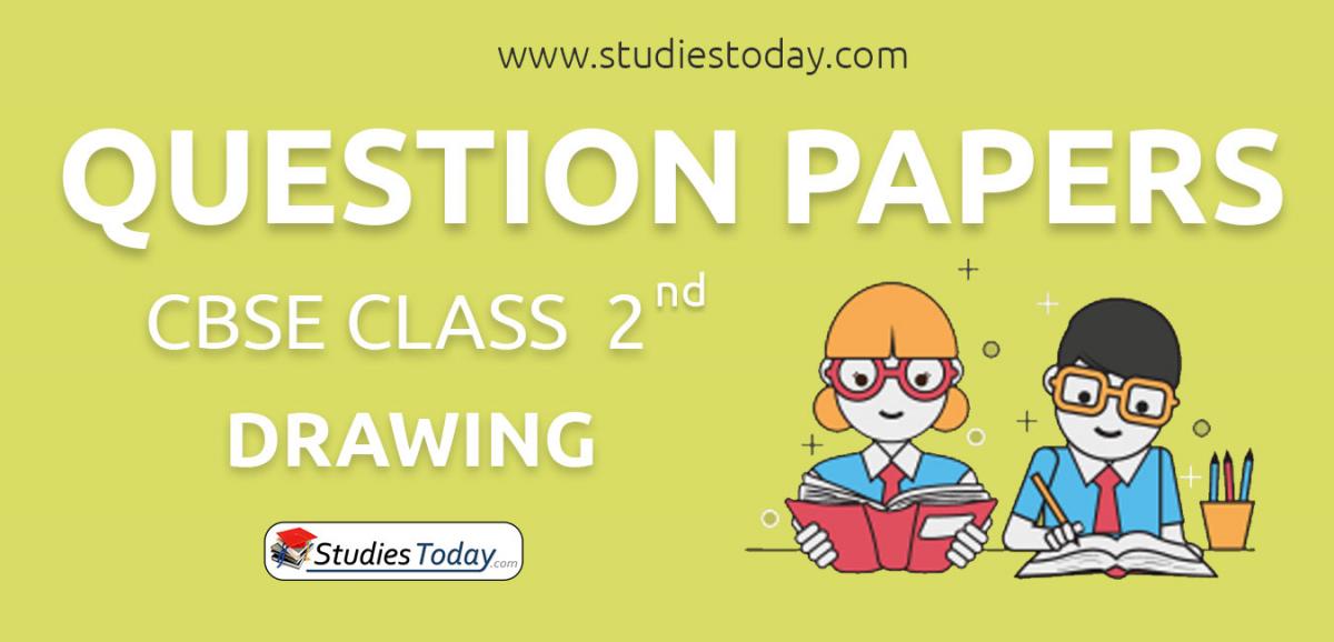 CBSE Question Papers Class 2 Drawing PDF Solutions Download